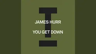 You Get Down