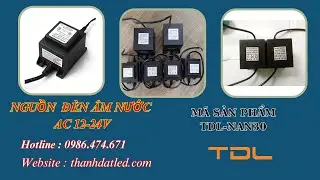 Nguồn &Acirc;m Nước 30w (TDL-NAN30) | Driver Cho Đ&egrave;n &Acirc;m Nước 30w IP68