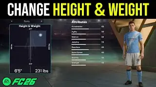 FC 26: How to Change Player Height & Weight (Step By Step)