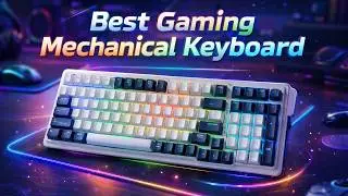 Best Gaming Mechanical Keyboard 2026 &ndash; RGB & Mac/Windows Support