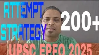 UPSC EPFO EO/AO & APFC 2025: Best Attempt Strategy, Score 200+ Marks, BEST Of Luck #upscepfo2025