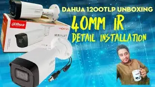 CCTV 40mm IR'1200tlp'Dahua 2mp camera unboxing installation(@open Mind Technical