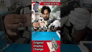 Google Pixel 6a display Change 20min में #trending #viral #shorts #youtubeshorts