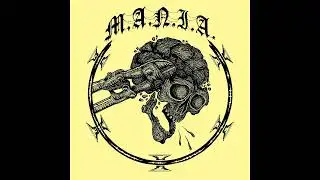 M.A.N.I.A - Mό&nu;&iota;&mu;&alpha; &sigma;&tau;&eta;&nu; A&gamma;&chi;ώ&nu;&eta; (Greek Raw Hardcore Punk)