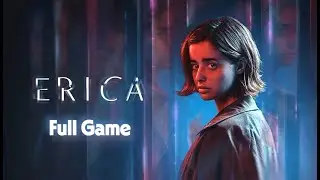 Erica PS5 &ndash; Full Game Walkthrough Movie | Interactive Thriller Mystery (4K HDR)