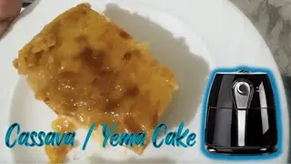 Simple Baking | Cassava Cake in Airfryer Ep.01