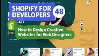 48 - How to Design Creative Websites for Web Designers