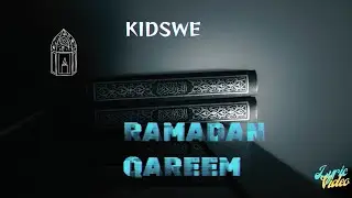 Kidswe -Ramadan Qareem (Official Lyric Video)