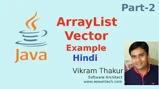 ArrayList and List Tutorial with Example in Java (Hindi) - By eZeon