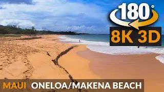 8K VR 180 Maui: Relaxing Big Beach (Oneloa) | 3D Stereoscopic Hawaii
