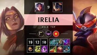 Irelia Top vs Rumble - VN Master Patch 25.16