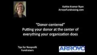 How to be Donor-Centered in your work