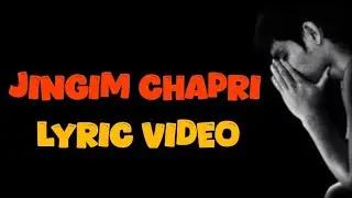 JINGIM CHAPRI || SAD PNAR SONG || LYRIC VIDEO 