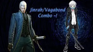[Lost Saga ID] Jinrah is Vergil ~! (Combo Part 1)