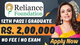 reliance foundation scholarship 2024 how to apply | reliance foundation scholarship 2024
