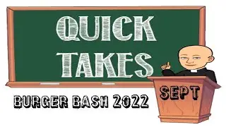 Quick Takes with Father John Moineau | Burger Bash September 2022