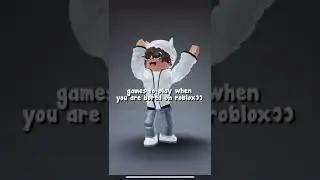 games to play when you are bored on roblox!👀