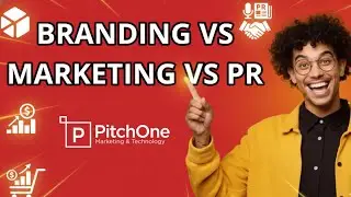 Branding vs Marketing vs PR  &mdash; The Only Explanation You&rsquo;ll Ever Need