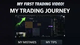 My First Trading Video | My Trading Journey