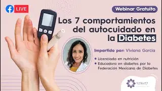 LOS 7 COMPORTAMIENTOS DEL AUTOCUIDADO EN LA DIABETES