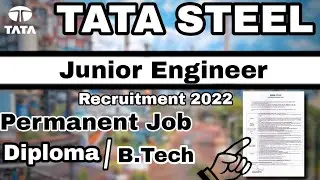 TATA STEEL Junior Engineer Recruitment 2022 | tata steel je recruitment 2022 | tata steel je bharti