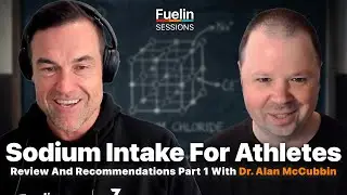 Sodium Intake For Athletes: Review and Recommendations Part 1 with Dr. Alan McCubbin