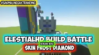 ElestialHD build battle skin frost diamond😱