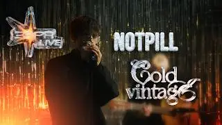 NOTPILL -  Последний выстрел | ЗАРЯ LIVE COLD VINTAGE | 2026