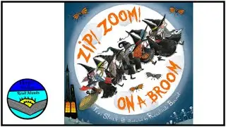 Zip! Zoom! On a Broom by Teri Sloat Read Aloud