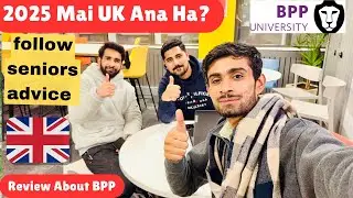 Coming To UK In January Intake 2025? Honest Review About BPP| International Students