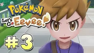 Pokémon Let's Go Eevee | Parte 3 | ¡¿Gary?! | Chequio
