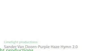 Limelight Music - Sander Van Doorn - Purple Haze Hymn 2.0