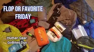 Flop or Favorite Friday Human Gear GoBites Duo
