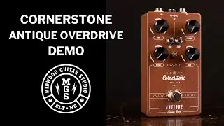 Демо-версия антикварной педали перегрузки Cornerstone Gear I от Midwood Guitar Studio