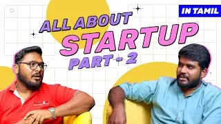All About Startup in Tamil | Part2 | ScaleCast w/ Shurya, ft. Saravanan - DigiMonk.Agency | #startup