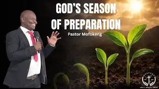 God's season of preparation