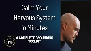 Calm Your Nervous System in Minutes | A Simple Grounding Toolkit