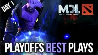 MDL 2017 - BEST PLAYS - Playoffs Day 1 - Dota 2