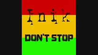 Inik - Don't Stop