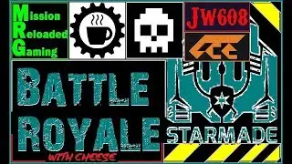 StarMade - Battle Royale with Cheese