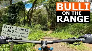 LET IT EAT | Riding the Range on Proper DH Trails | Bulli MTB
