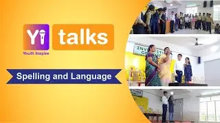 Yi Talks | Language Workshop | Kingston Matriculation School, Vellore, India