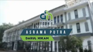 TOUR ASRAMA PUTRA DARUL HIKAM - DAGO GIRI