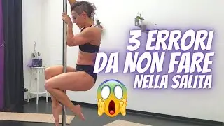 3 Errori Da Non Fare Nella Salita Hankle _ Pole Dance