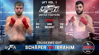 UFT 1: Sch&auml;per vs. Ibrahim / BOXEN