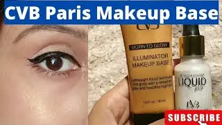 CVB Paris Illuminator Makeup Base/CVB 3D HD Highlighter #cvb #indianyoutuber
