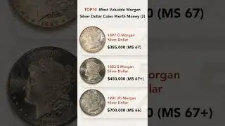 TOP 10 Most Valuable Morgan Silver Dollar Coins Worth Money(2) #coin #coincollecting #dollar