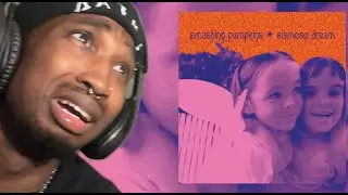SIAMESE DREAM GOT ME IN TEARS | The Smashing Pumpkins - Siamese Dream (Full Album) | Reaction/Review