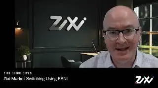 Zixi Quick Dives: Zixi Market Switching using ESNI
