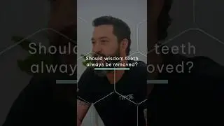 Should wisdom teeth always be removed?  | TRYBE